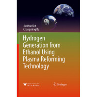 Hydrogen generation from ethanol using plasma reforming technologyxwҴƚ似g
